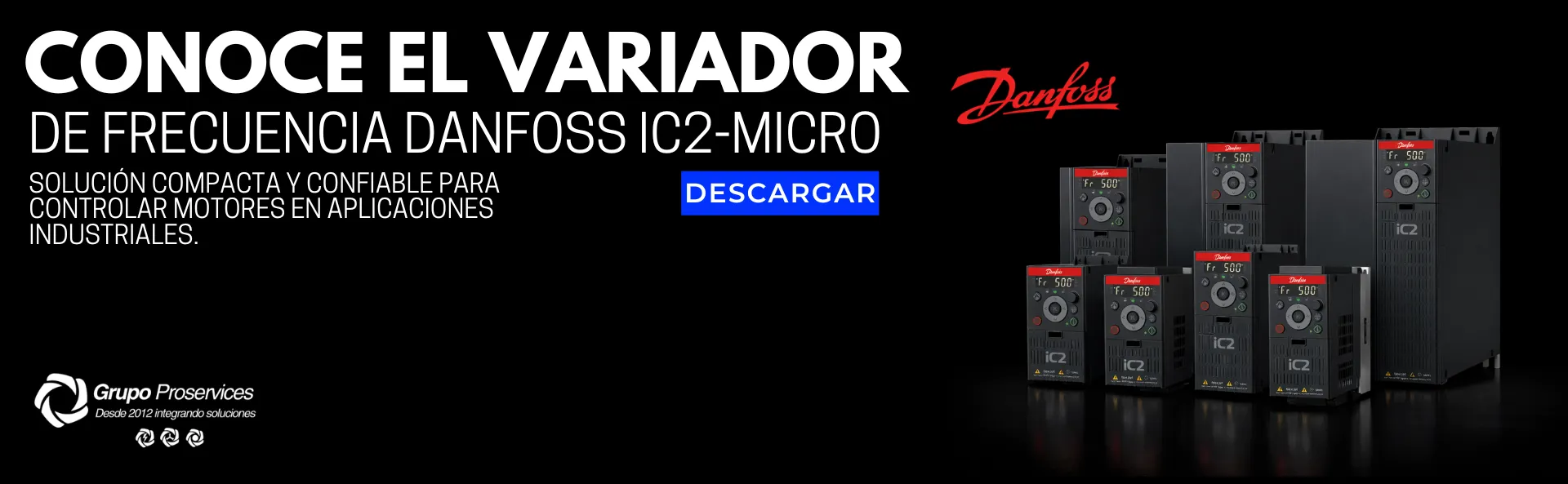 Conoce el variador de frecuencia Danfoss IC2-Micro