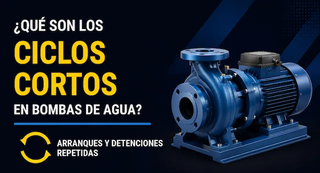¿Qué son los ciclos cortos en bombas de agua y cómo evitarlos? 1